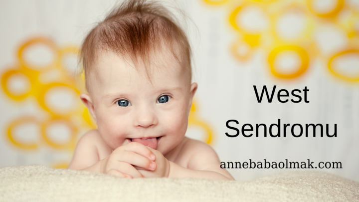West Sendromu Nedir?