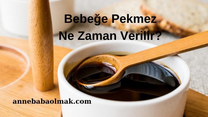 Bebeğe Pekmez Ne Zaman Verilir?