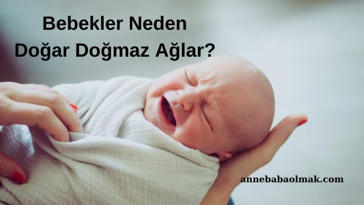 Bebekler Neden Doğar Doğmaz Ağlar?